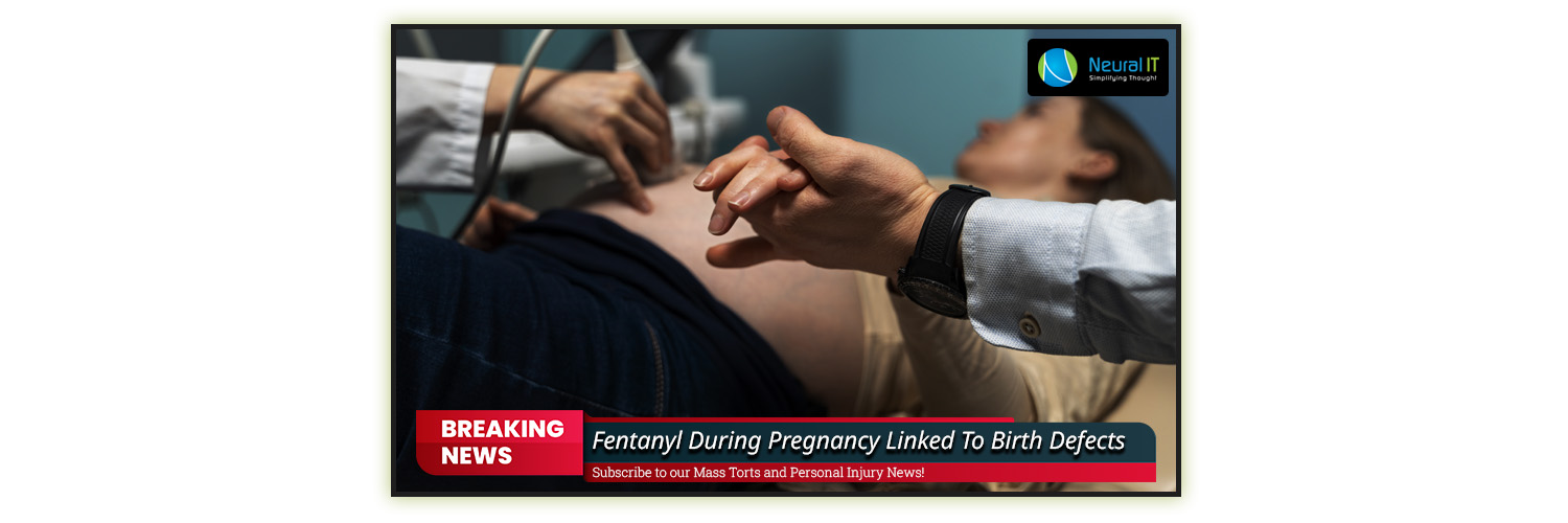 Fentanyl During Pregnancy Linked To Birth Defects