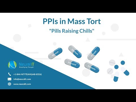 PPIs in Mass Tort - 'Pills Raising Chills'
