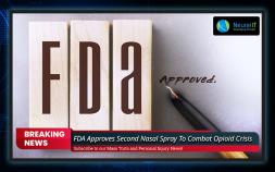 FDA Approves Second Nasal Spray To Combat Opioid Crisis