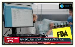 FDA Displeased with Philips CPAP Tests