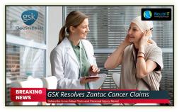 GSK Resolves Zantac Cancer Claims