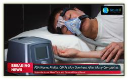 FDA Warns Philips CPAPs May Overheat After Many Complaints