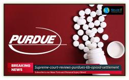 Supreme Court Reviews Purdue's $6B Opioid Settlement