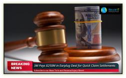 3M Pays $250M in Earplug Deal for Quick Claim Settlements